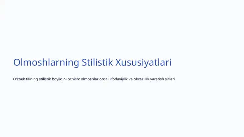 Olmoshlarning Stilistik Xususiyatlari 1