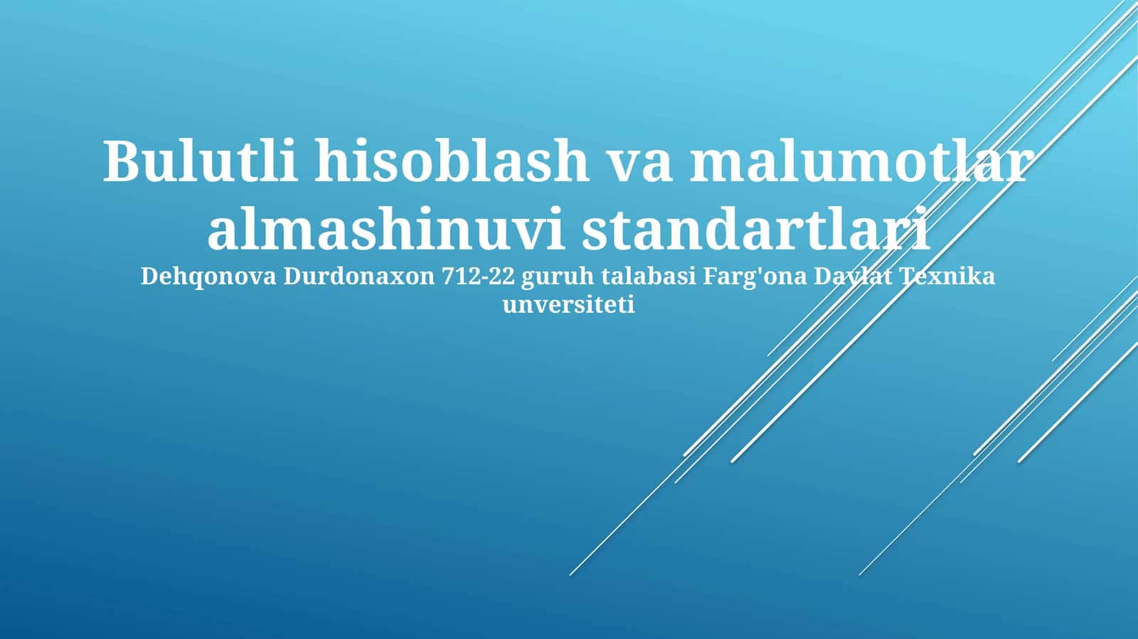 Bulutli hisoblash va malumotlar almashinuvi standartlari 1
