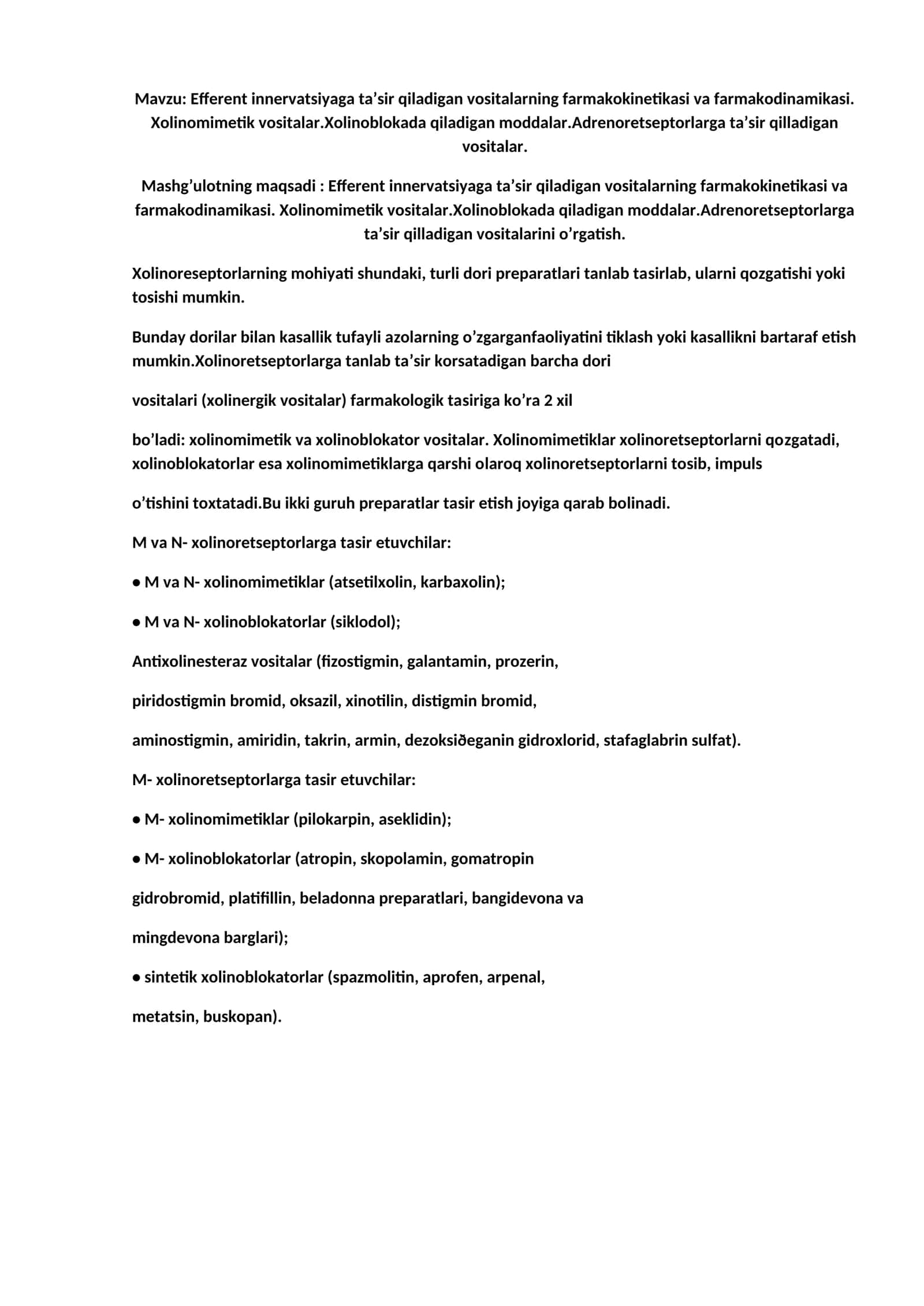 Xolinomimetik vositalar va xolinoblokatorlar: farmakokinetika va farmakodinamika 1