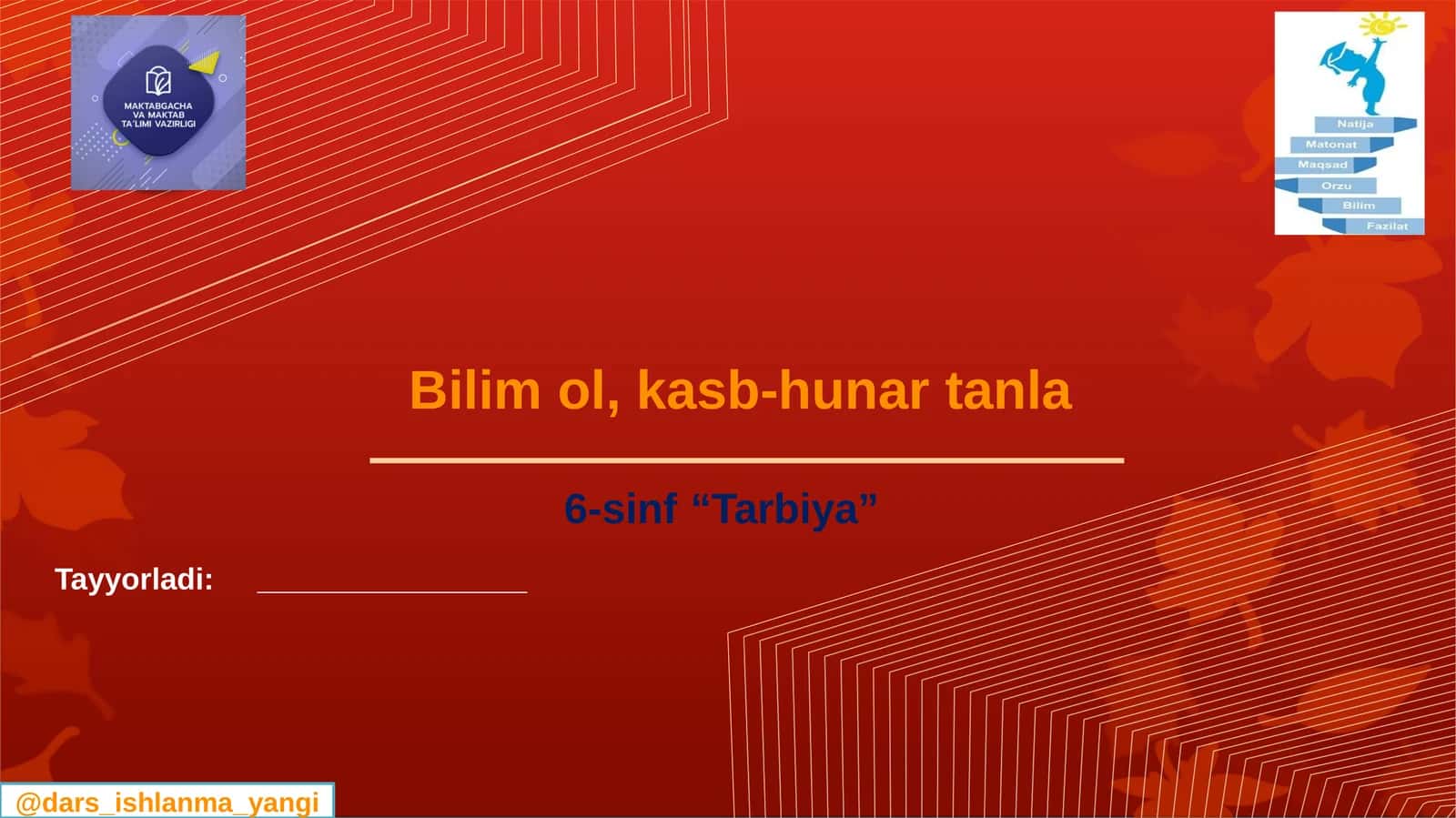6-sinf“Tarbiya” 1