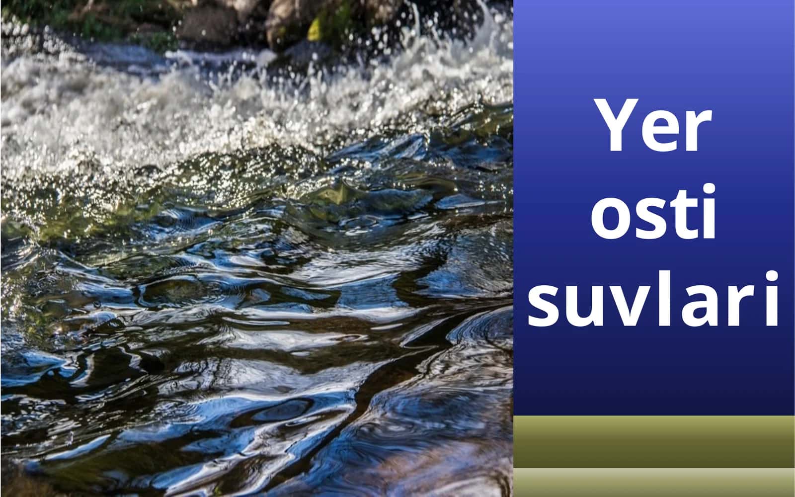 Yer osti suvlari 1