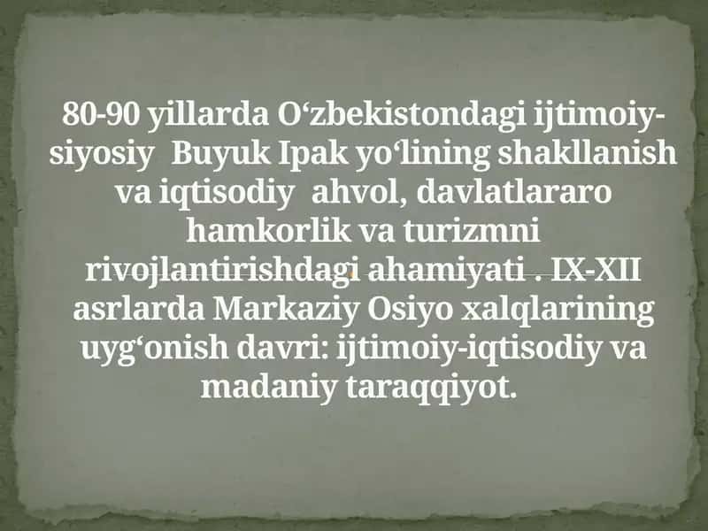 IX-XII asrlarda Markaziy Osiyoxalqlarining uyg‘onish davri: ijtimoiy-iqtisodiy va madaniy taraqqiyot 1