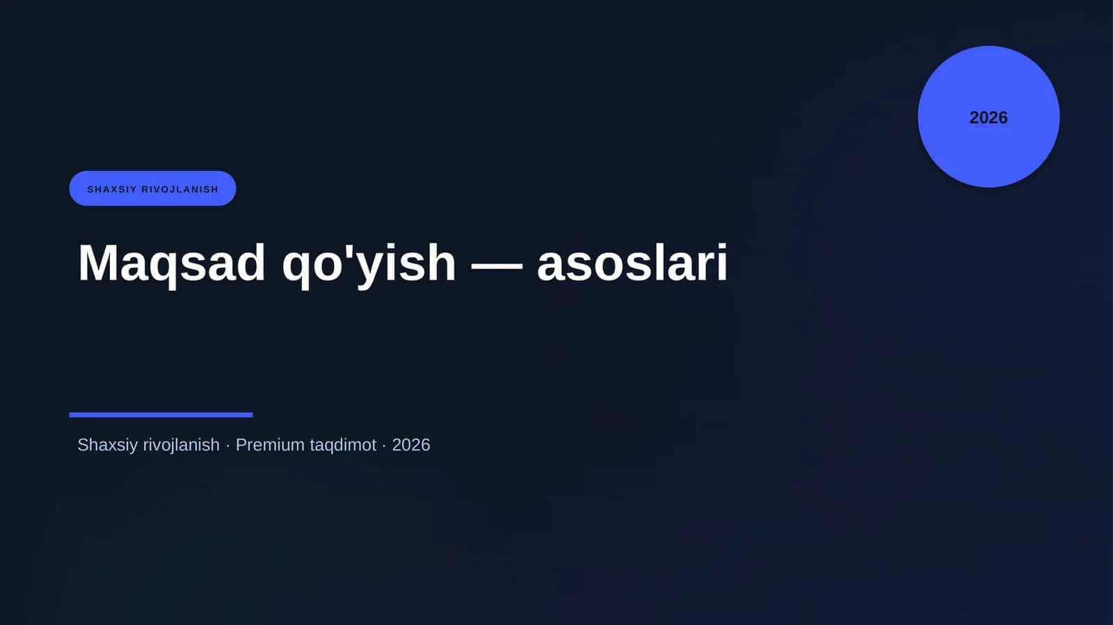 Maqsad qo'yish — asoslari 1