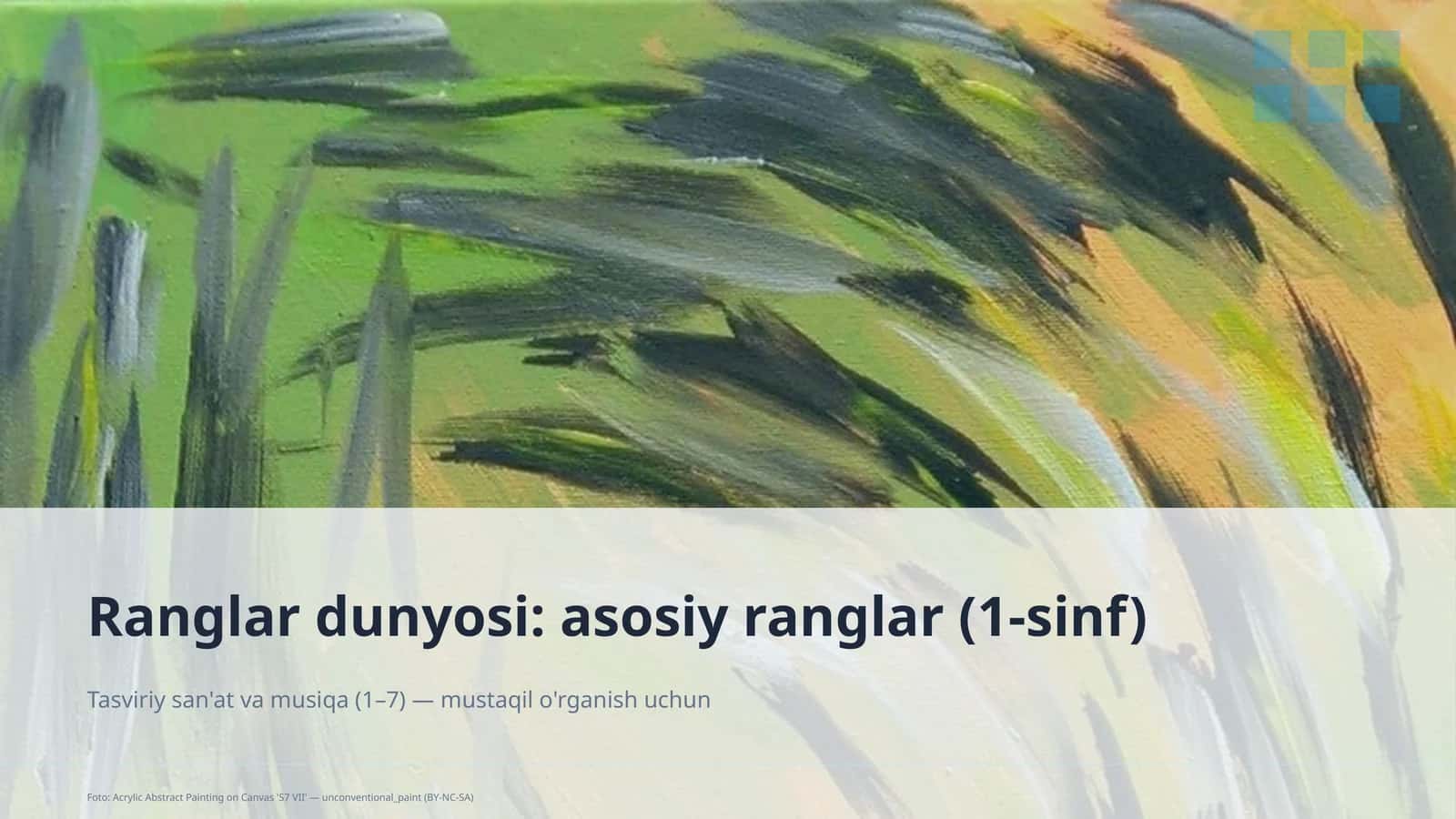 Ranglar dunyosi: asosiy ranglar (1-sinf) 1