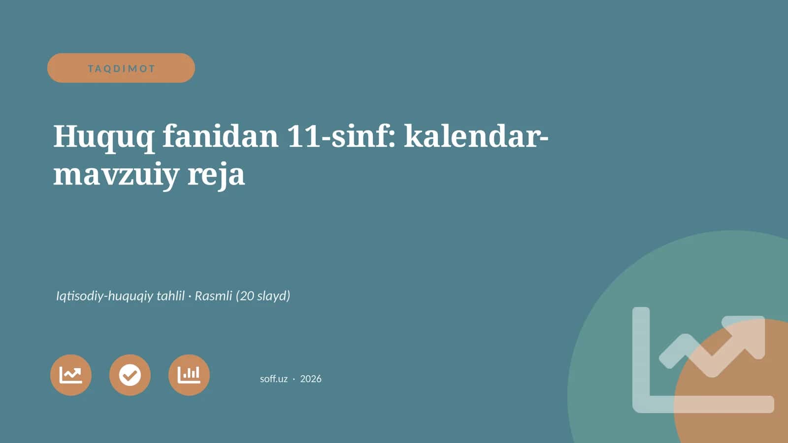 Huquq fanidan 11-sinf: kalendar-mavzuiy reja 1