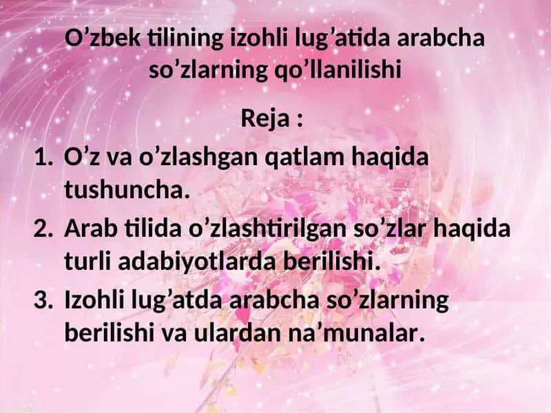 O’zbek tilining izohli lug’atida arabcha so’zlarning qo’llanilishi 1