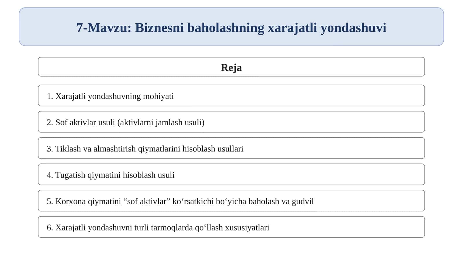 Biznesni baholashning xarajatli yondashuvi 1