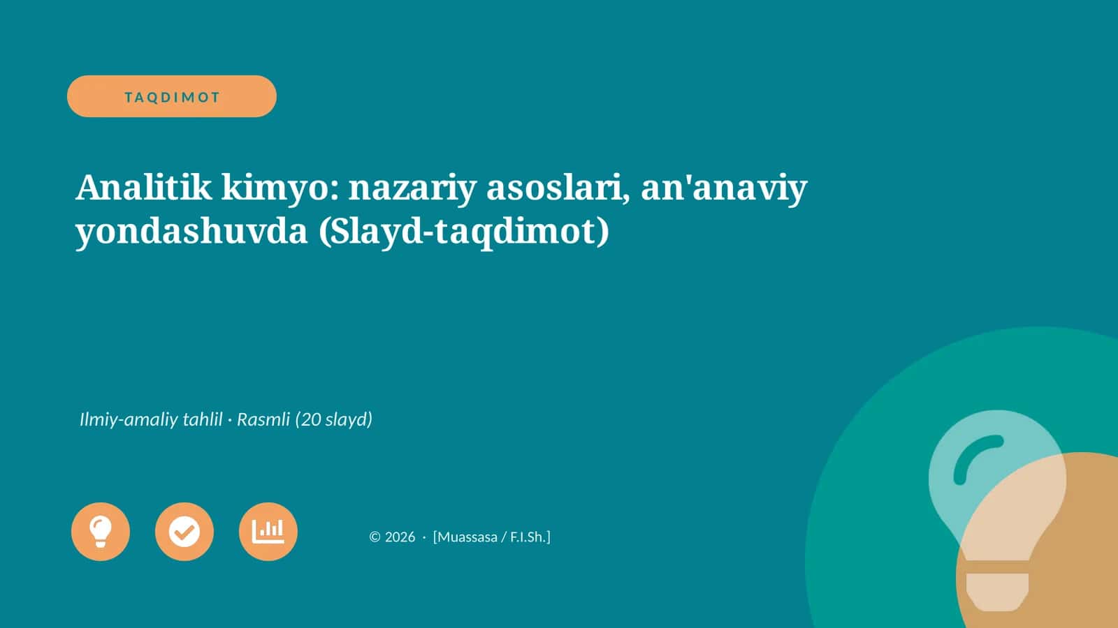Analitik kimyo: nazariy asoslari, an'anaviy yondashuvda (Slayd-taqdimot) 1