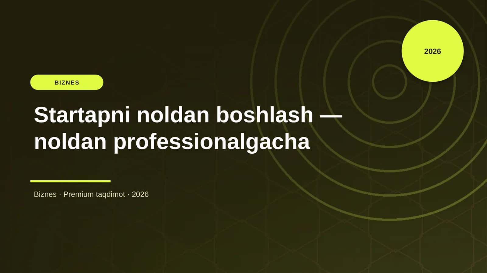 Startapni noldan boshlash — noldan professionalgacha 1