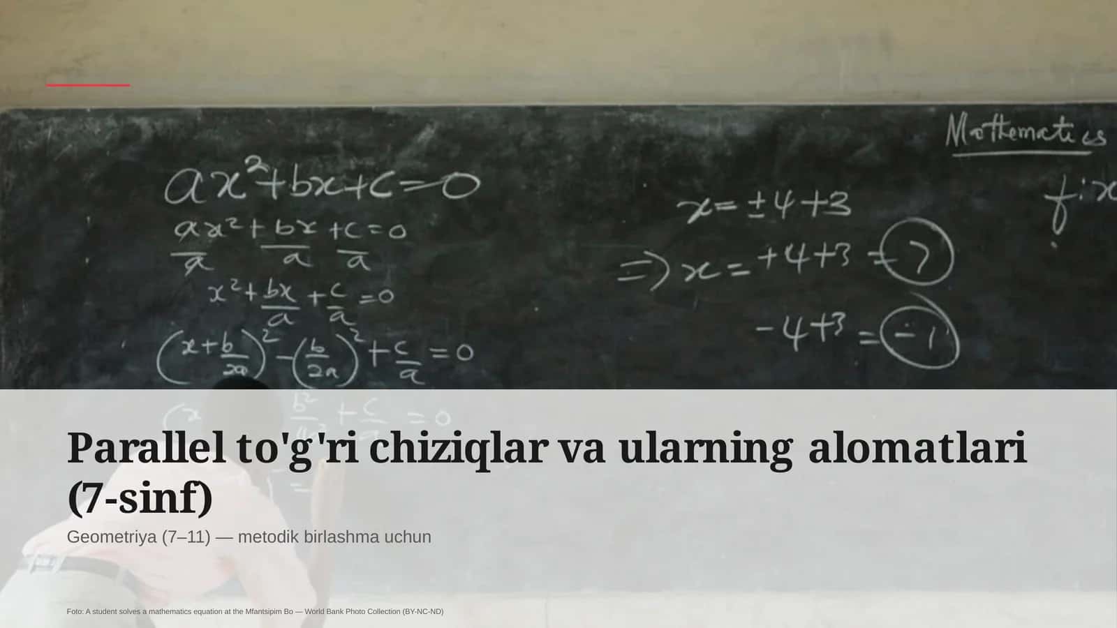 Parallel to'g'ri chiziqlar va ularning alomatlari (7-sinf) 1