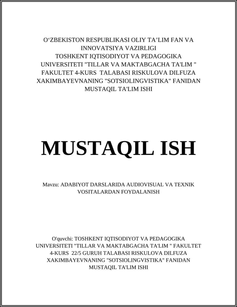 ADABIYOT DARSLARIDA AUDIOVISUAL VA TEXNIK VOSITALARDAN FOYDALANISH 1
