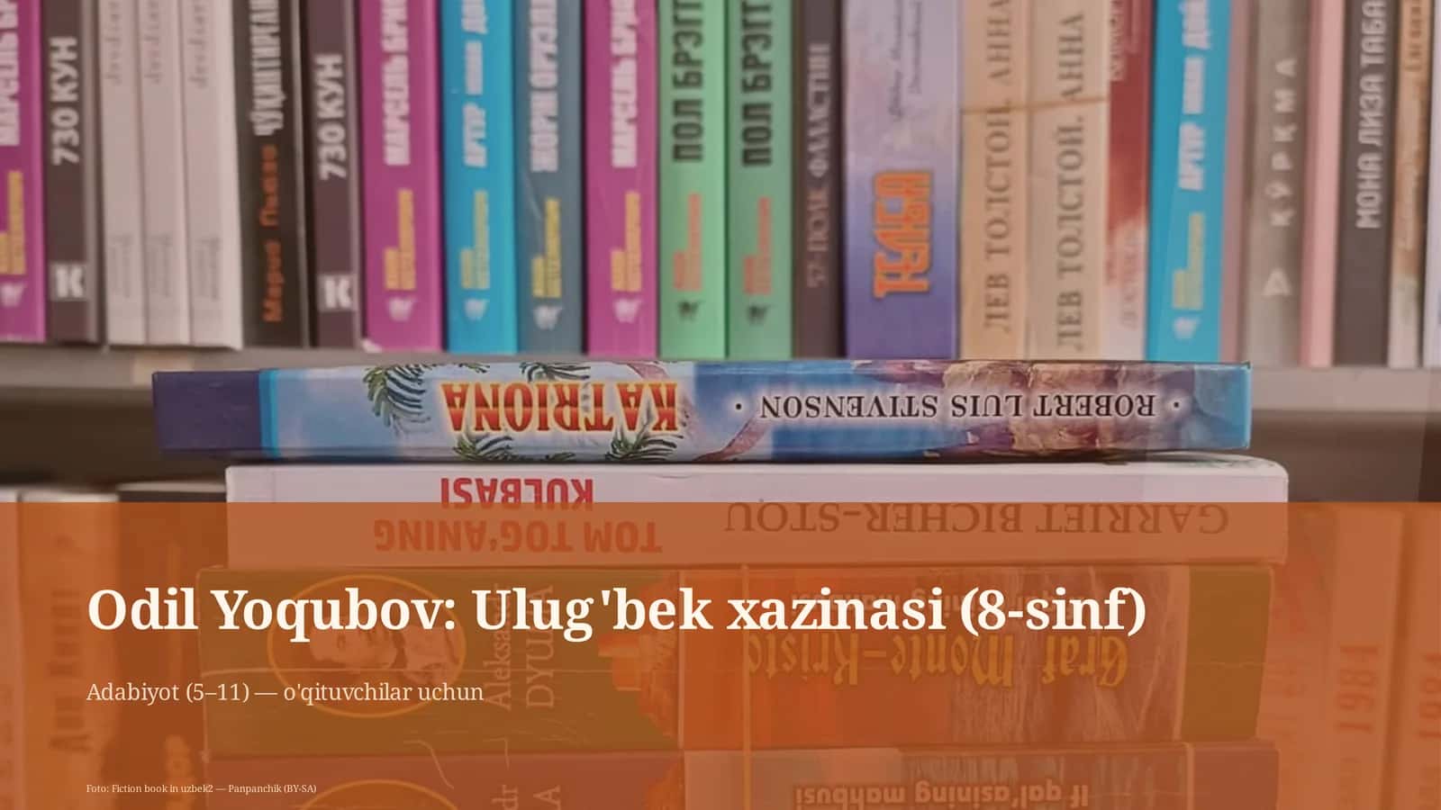 Odil Yoqubov: Ulug'bek xazinasi (8-sinf) 1