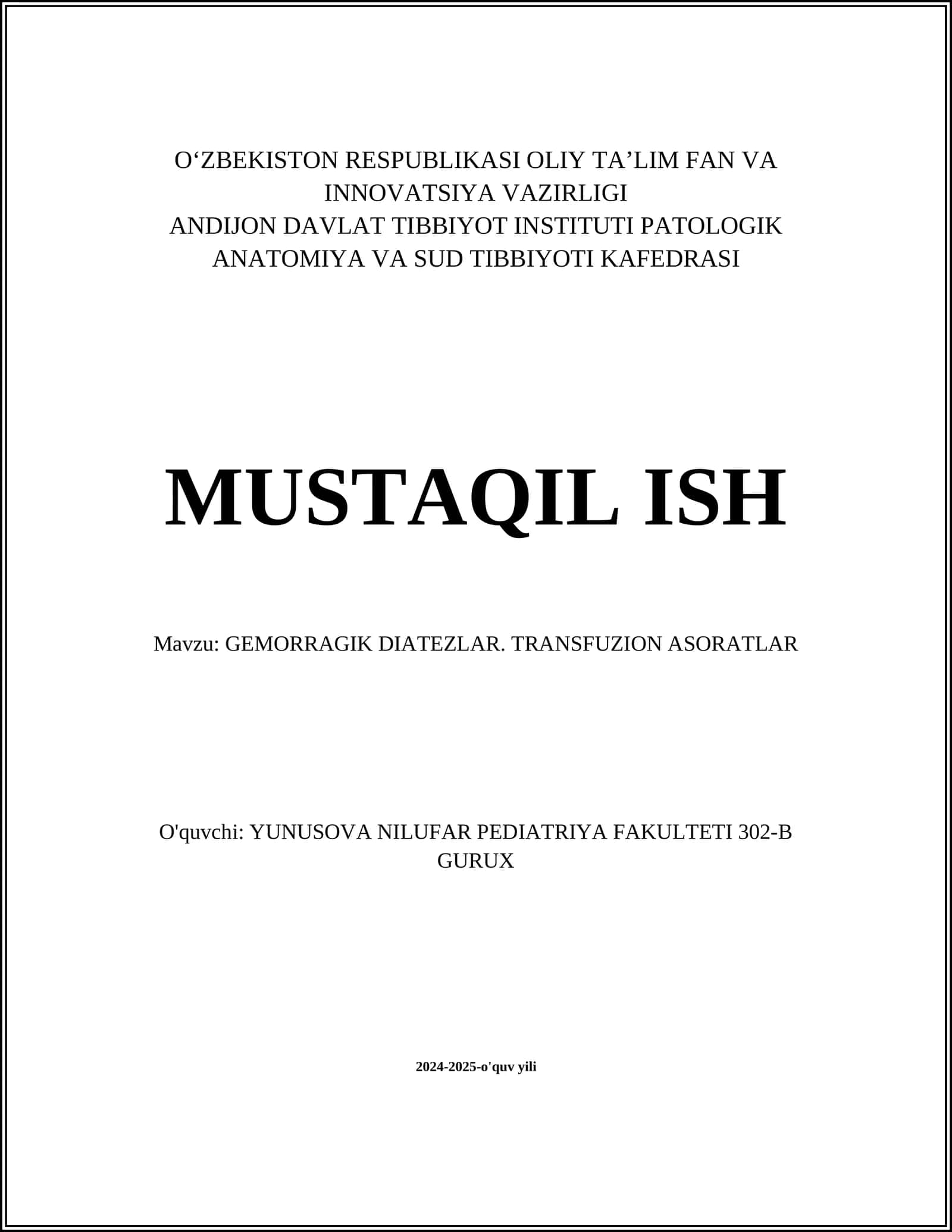 GEMORRAGIK DIATEZLAR. TRANSFUZION ASORATLAR 1