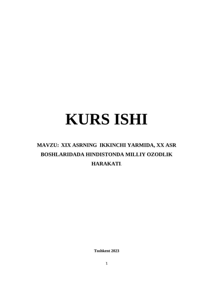 XIX ASRNING IKKINCHI YARMIDA, XX ASR BOSHLARIDADA HINDISTONDA MILLIY OZODLIK HARAKATI 1