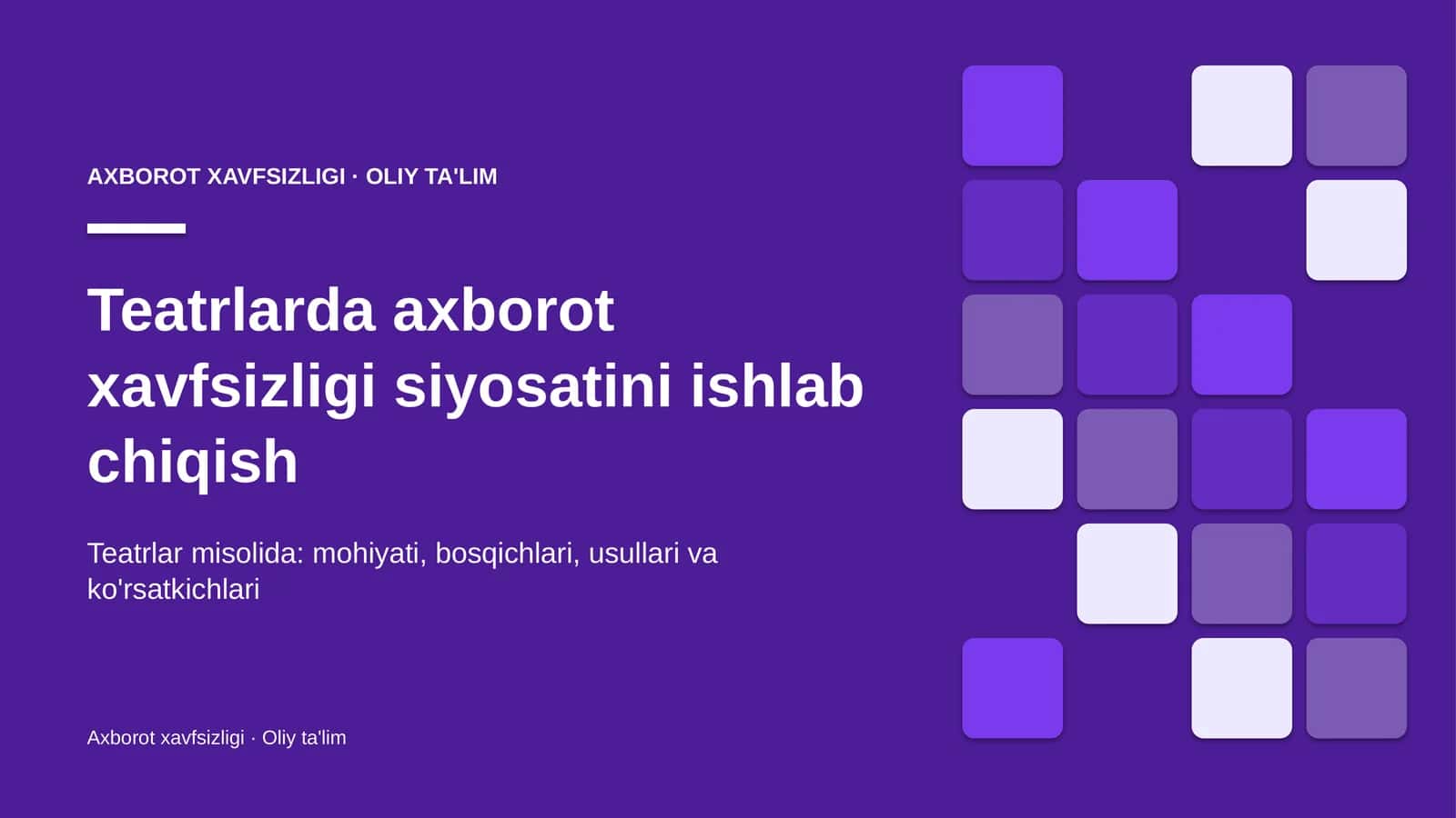 teatrlarda axborot xavfsizligi siyosatini ishlab chiqish 6922 1