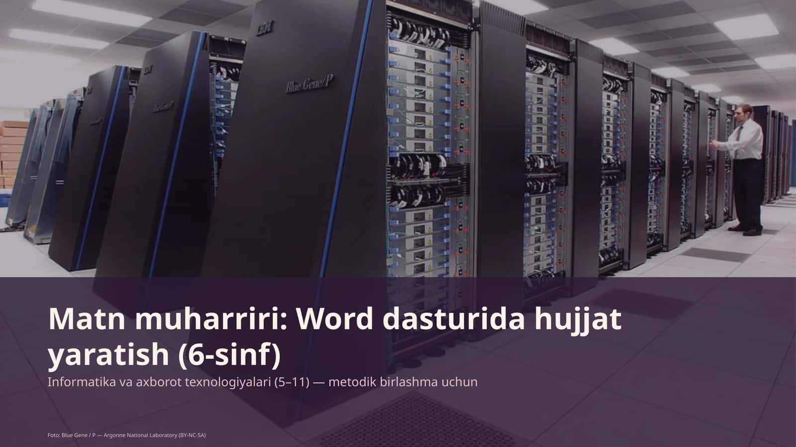 Matn muharriri: Word dasturida hujjat yaratish (6-sinf) 1