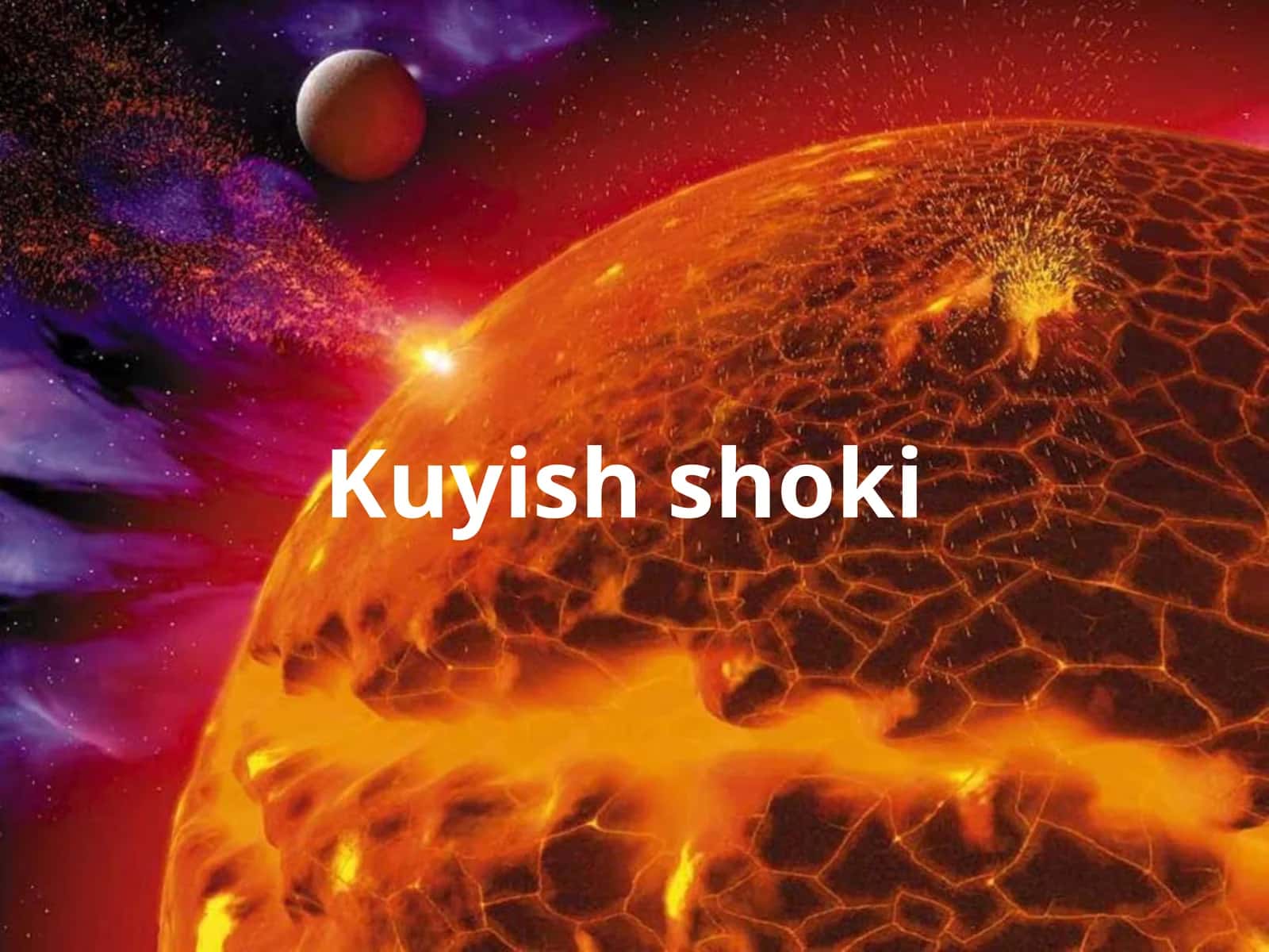 Kuyish shoki 1
