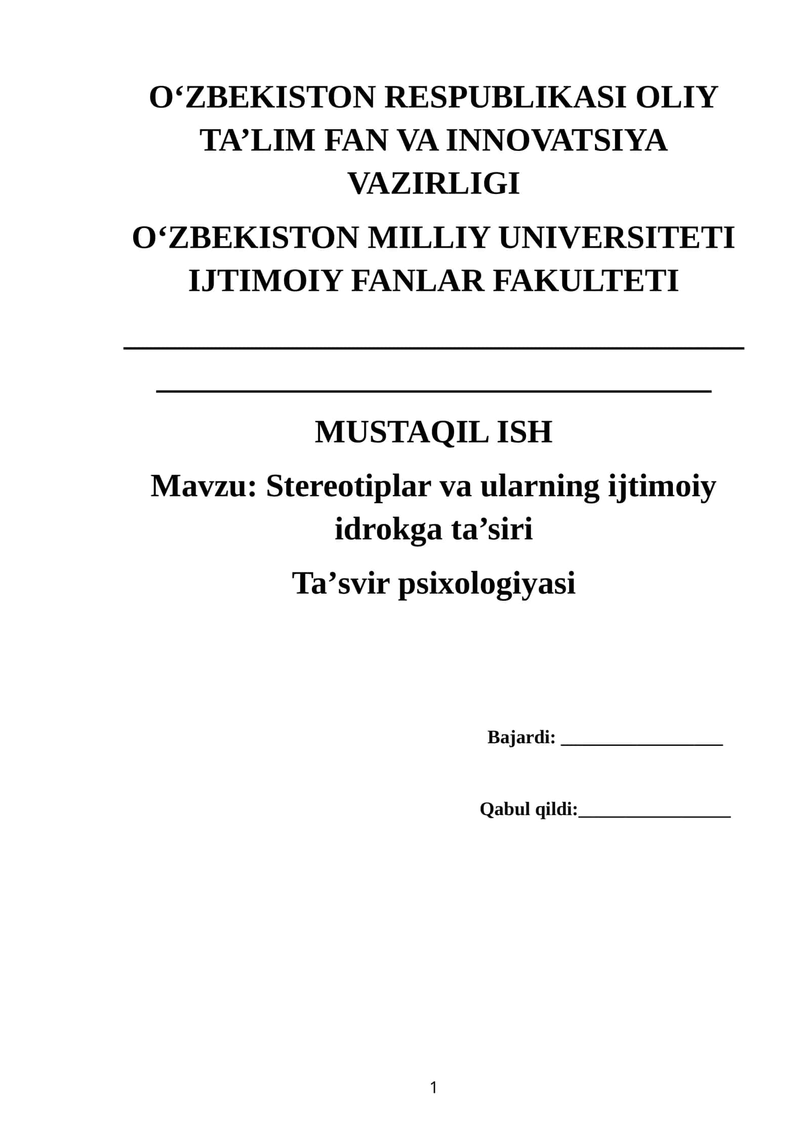 Mustaqil ish: Stereotiplar va ularning ijtimoiy idrokga ta’siri 1