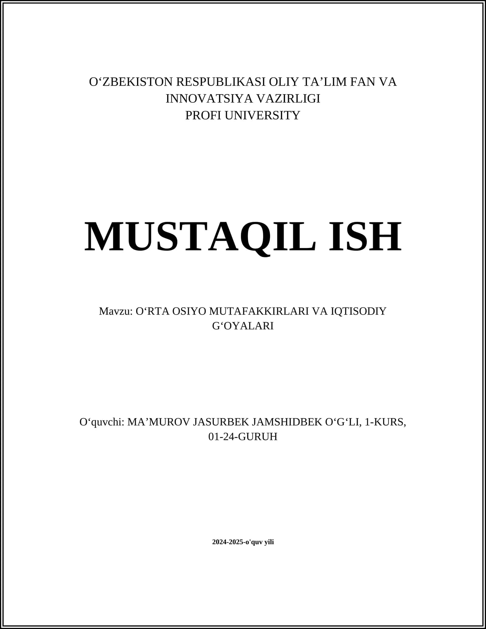 OʻRTA OSIYO MUTAFAKKIRLARI VA IQTISODIY GʻOYALARI 1