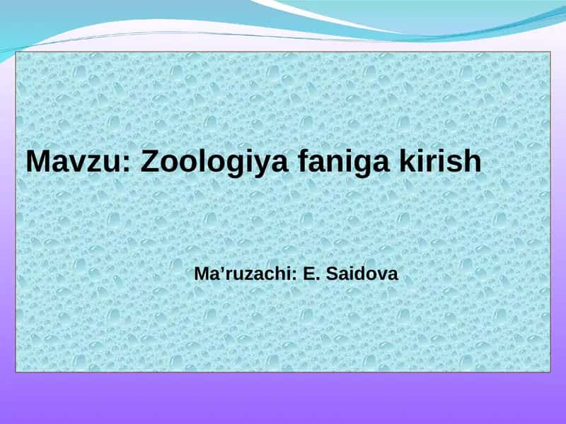 Zoologiya faniga kirish 1