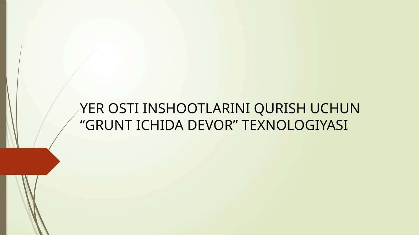 yer osti inshootlarini qurish uchun grunt ichida devor texnologiyasi 1