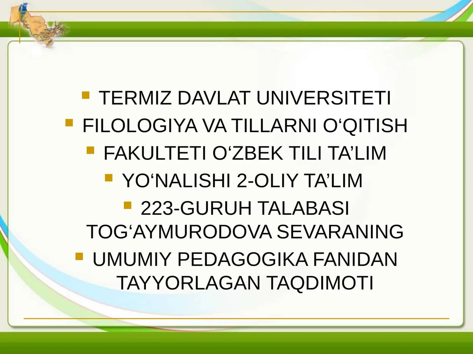 UMUMIY PEDAGOGIKA FANIDAN TAYYORLAGAN TAQDIMOTI 1
