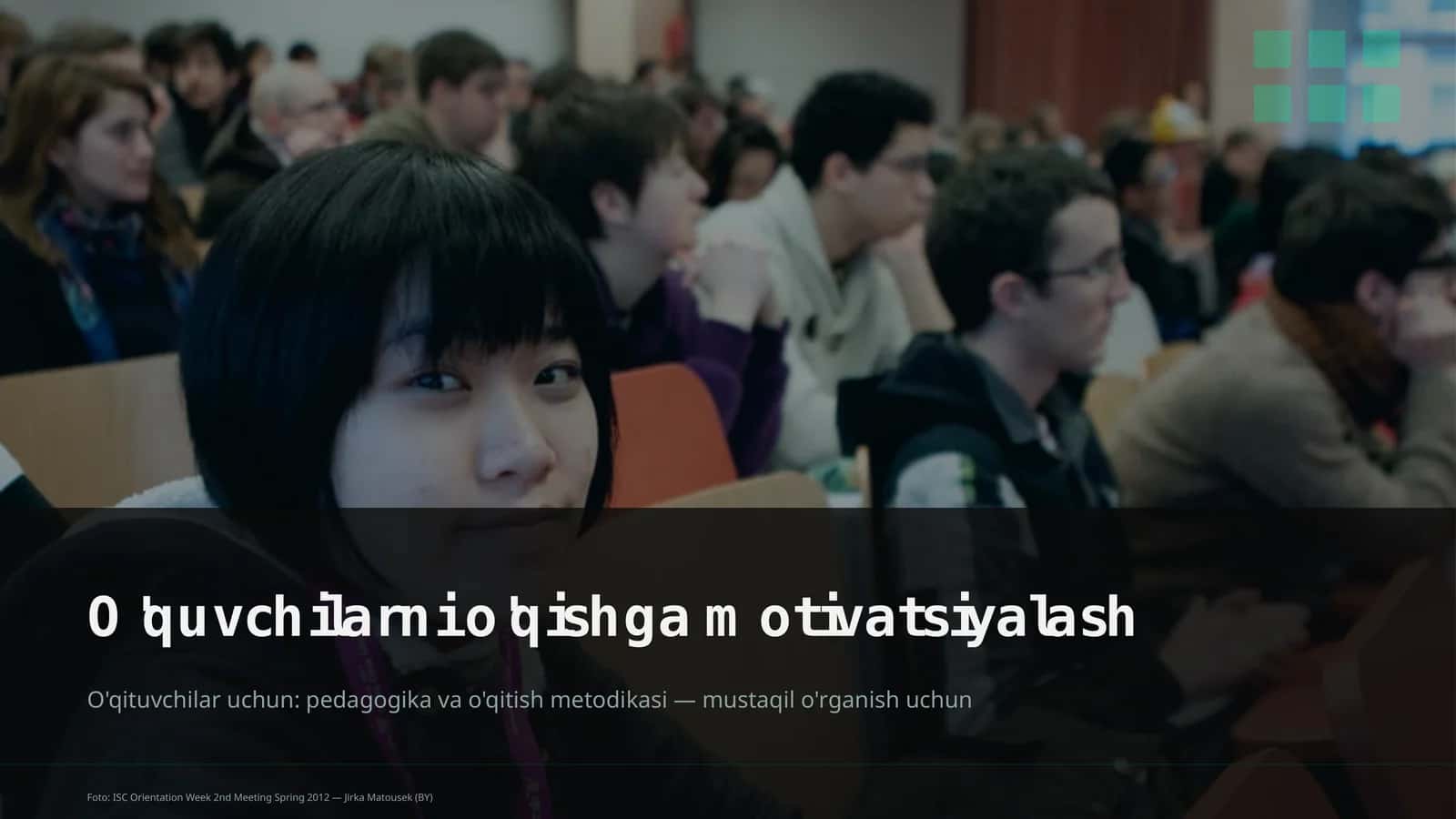 O'quvchilarni o'qishga motivatsiyalash 1