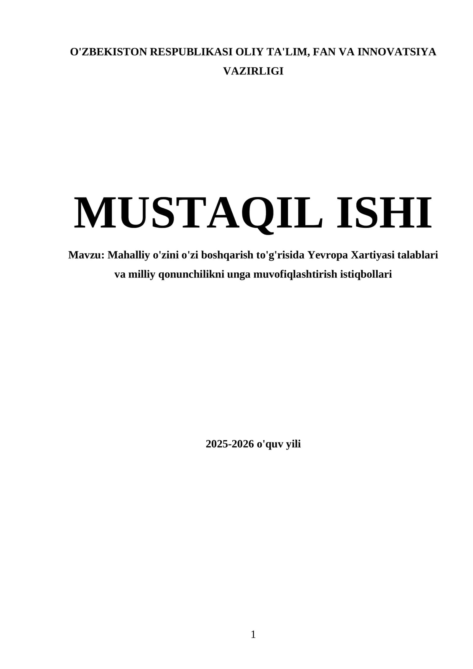 Mahalliy o'zini o'zi boshqarish to'g'risida Yevropa Xartiyasi talablari va milliy qonunchilikni unga muvofiqlashtirish istiqbollari 1