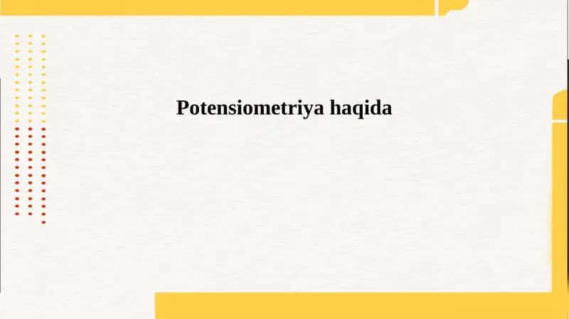 Potensiometriya haqida 1