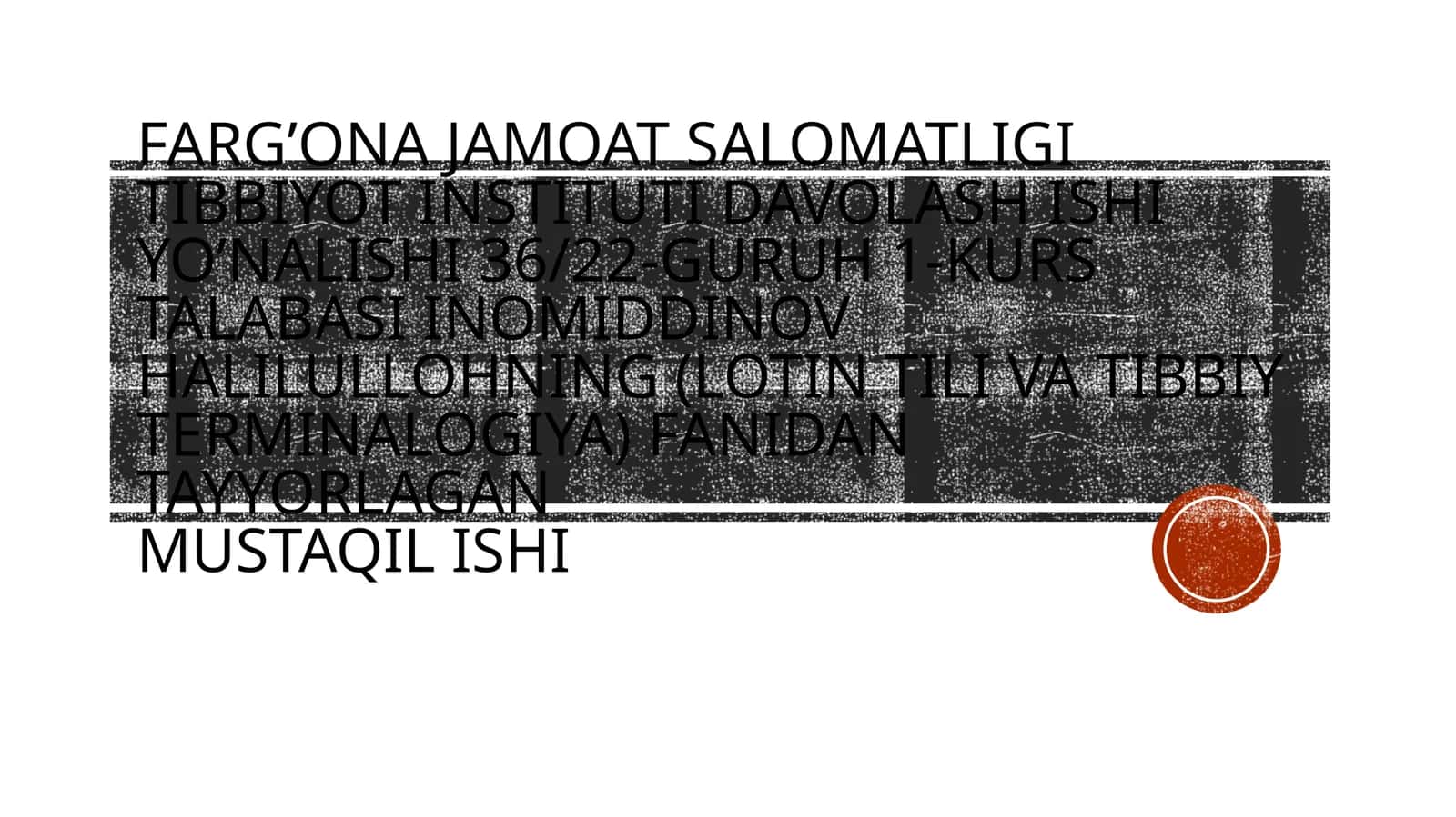 Lotin Ibora va Tibbiy Terminologiya 1