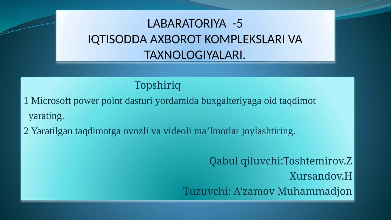 Iqtisodda axborot komplekslari va texnologiyalari 1