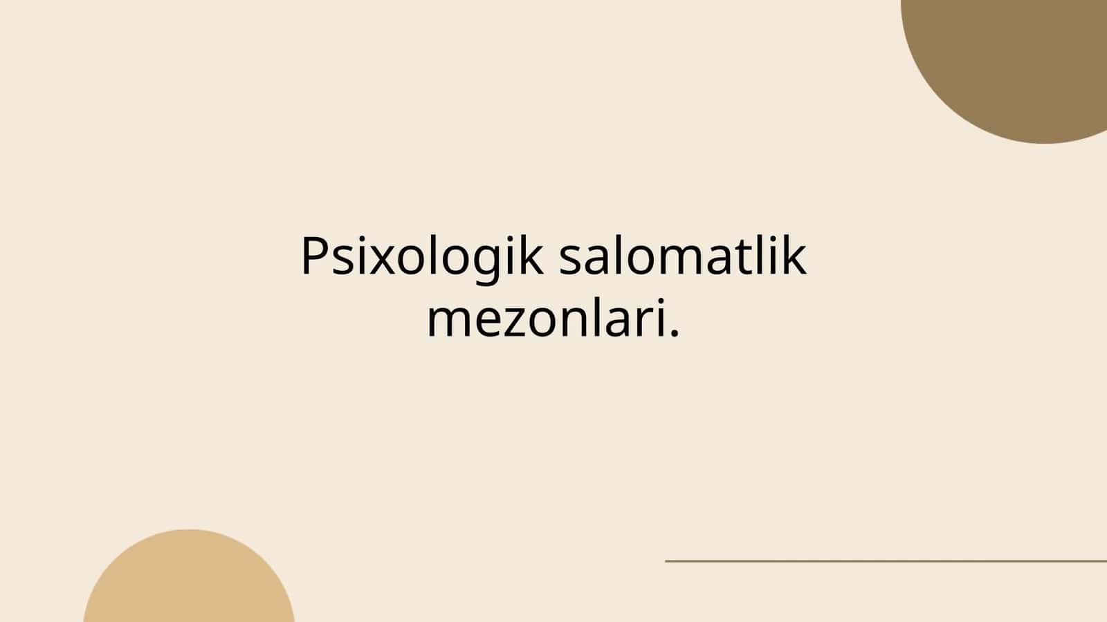 Psixologik salomatlik mezonlari 1