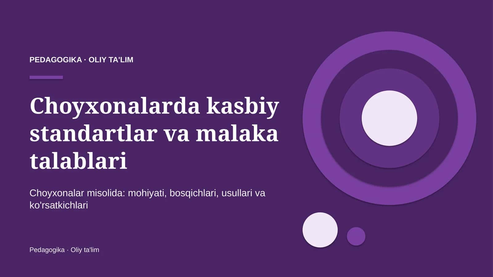 Choyxonalarda kasbiy standartlar va malaka talablari 1