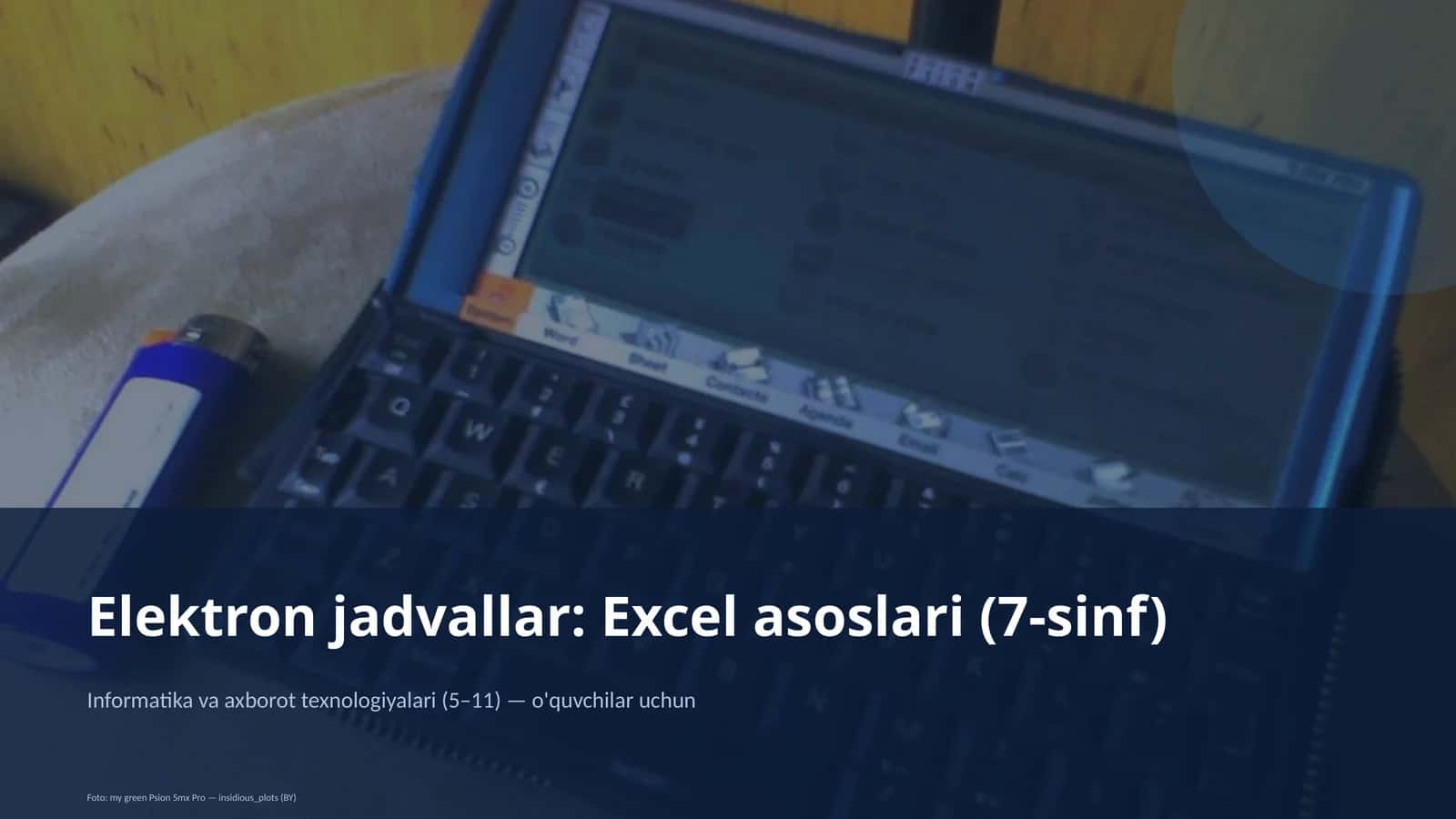 Elektron jadvallar: Excel asoslari (7-sinf) 1