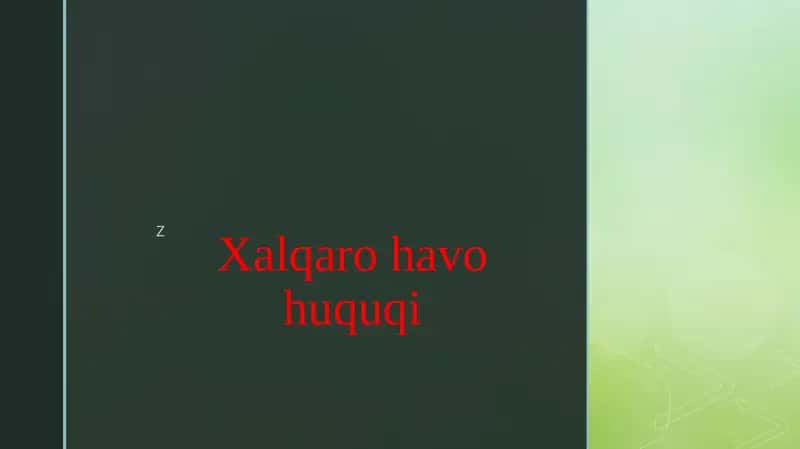 Xalqaro havo huquqi 1