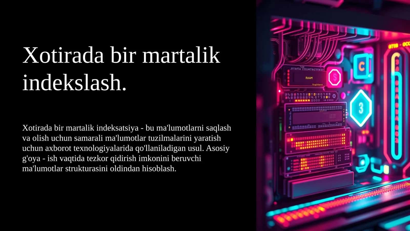 Xotirada bir martalik indekslash 1