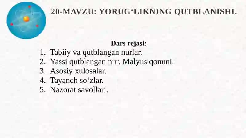 Yorug‘likning qutblanishi