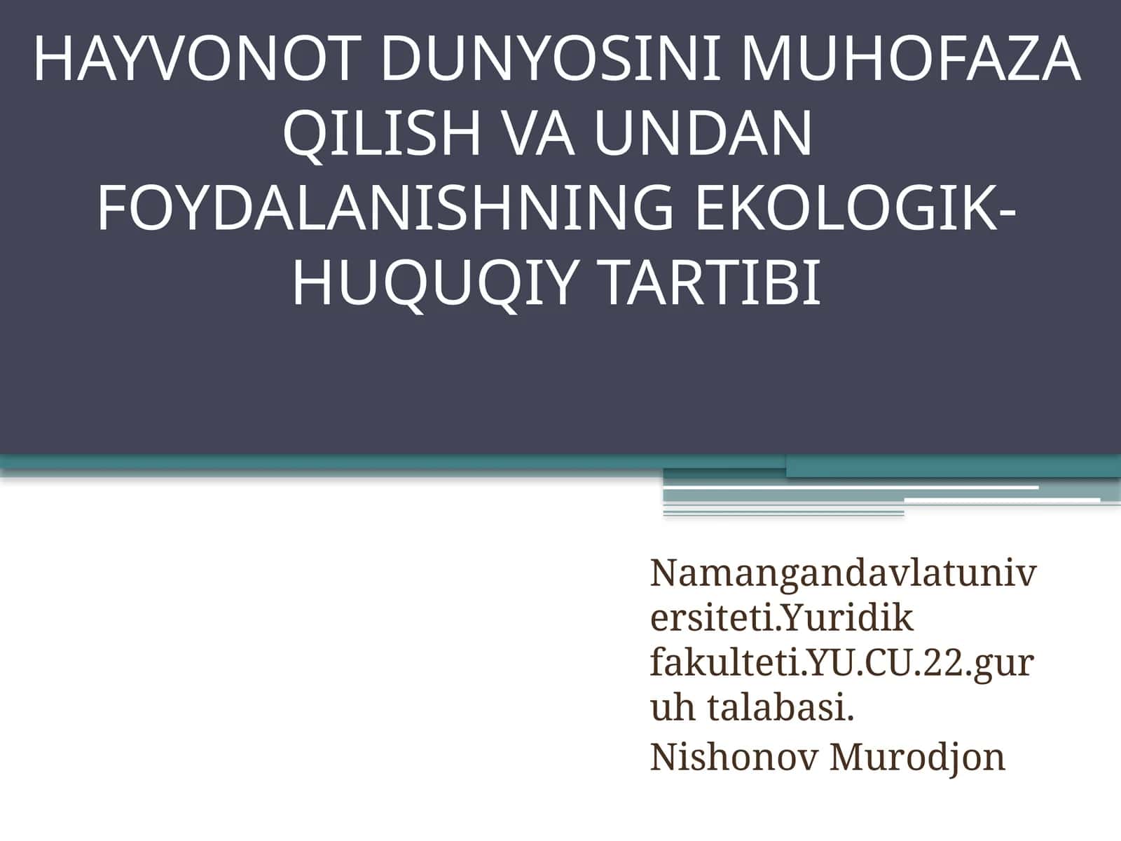 Hayvonot Dunyosini Muhofaza Qilish va Undan Foydalanishning Ekologik-Huquqiy Tartibi 1