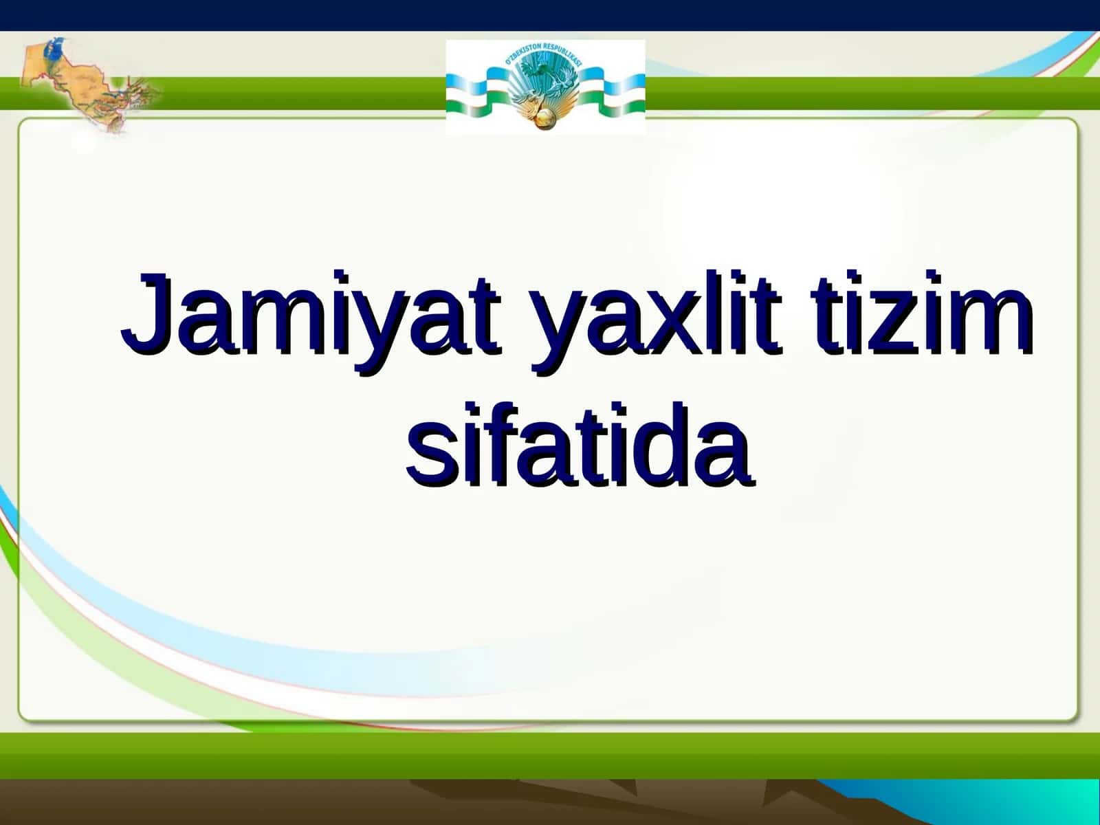 Jamiyat yaxlit tizim sifatida 1