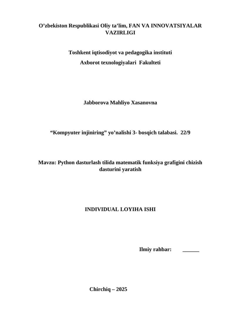 Python dasturlash tilida matematik funksiya grafigini chizish dasturini yaratish 1