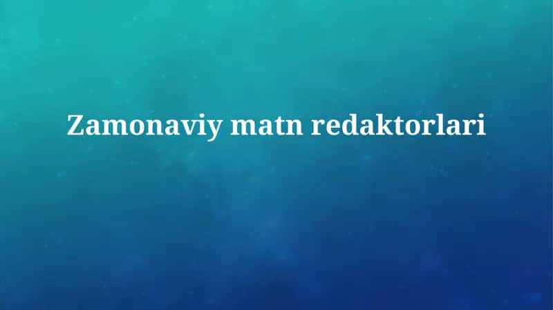 Zamonaviymatnredaktorlari 1