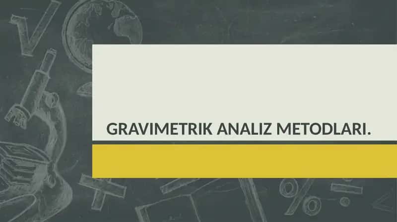 Gravimetrik analiz 1
