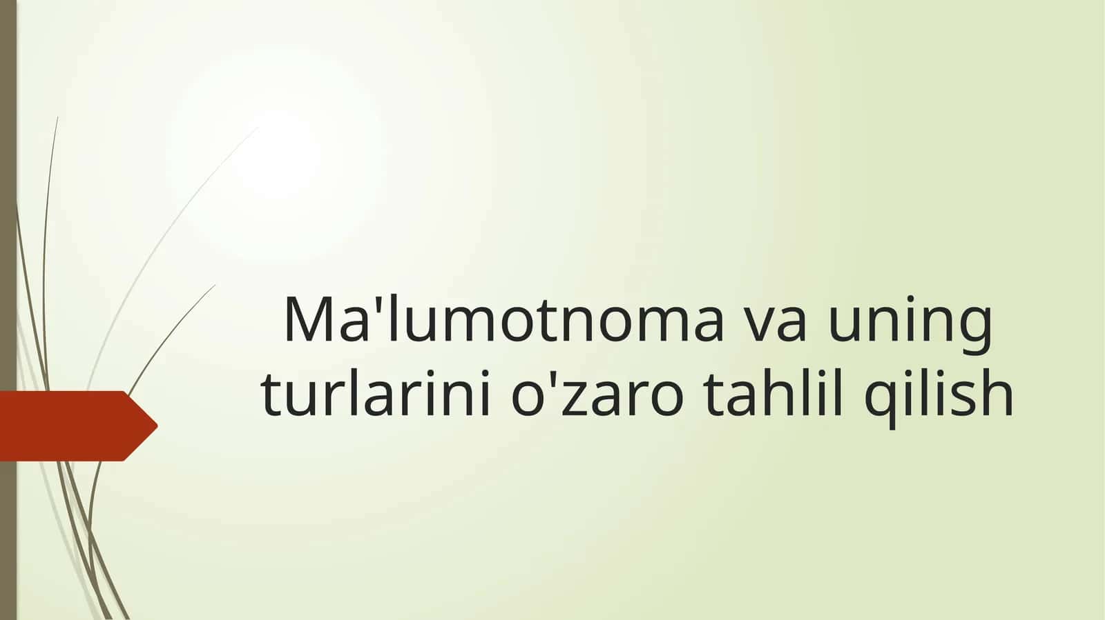 Ma'lumotnoma va uning turlarini o'zaro tahlil qilish 1