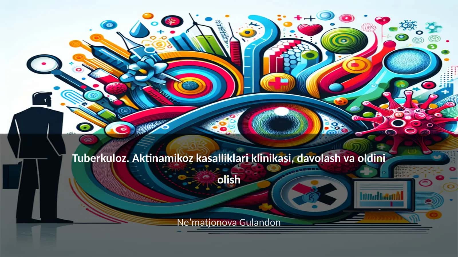 Tuberkuloz. Aktinamikoz kasalliklari klinikasi, davolash va oldini olish 1