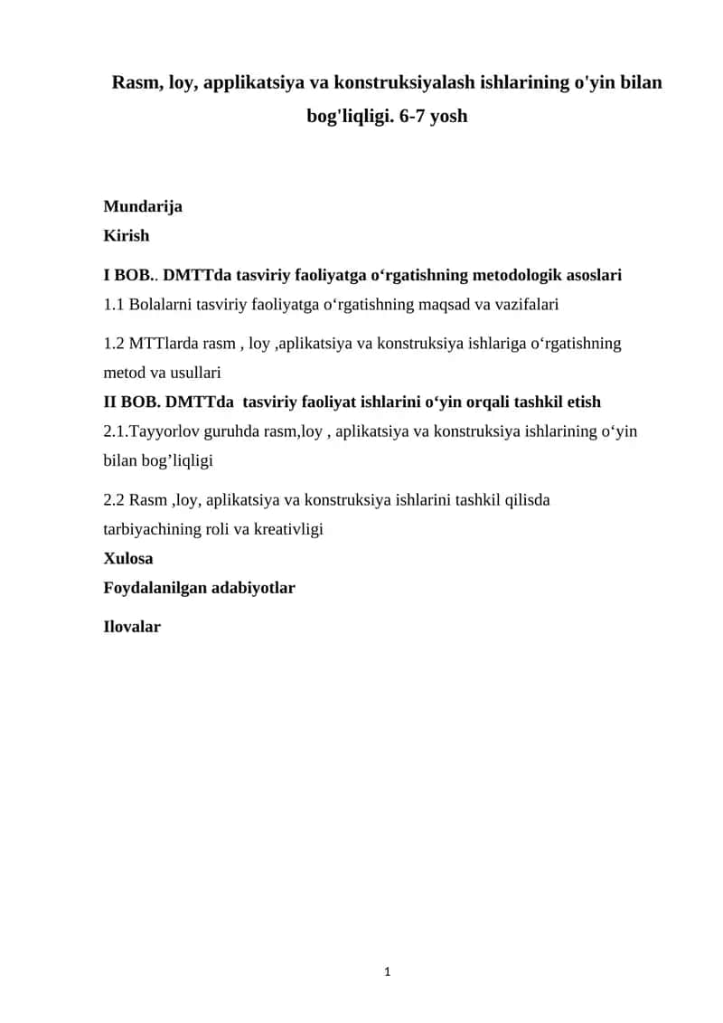Rasm, loy, applikatsiya va konstruksiyalash ishlarining o'yin bilan bog'liqligi. 6-7 yosh 1