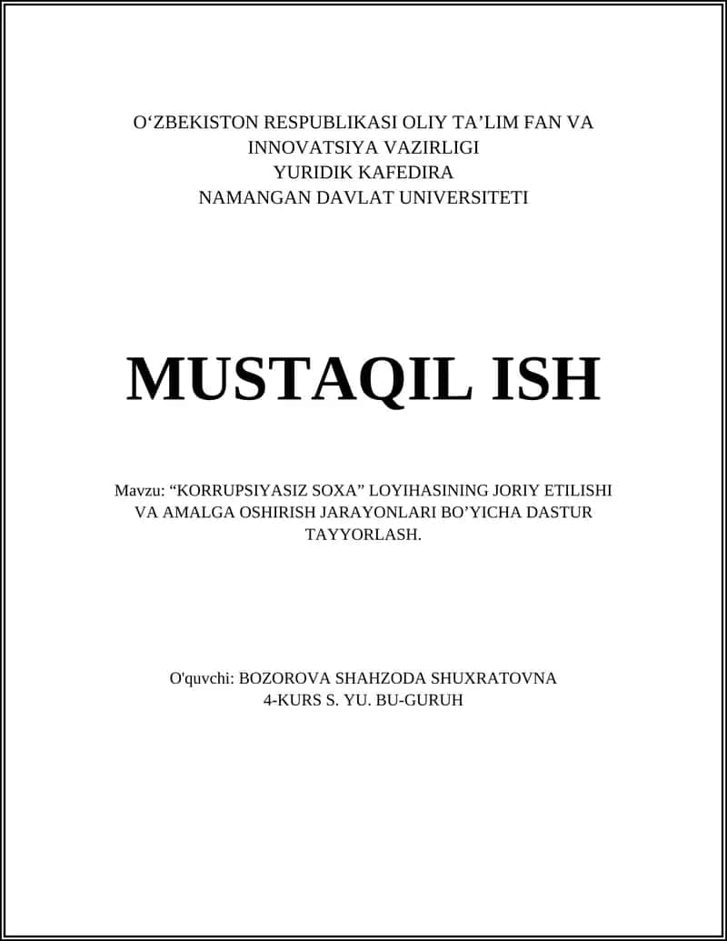 "KORRUPSIYASIZ SOXA" LOYIHASINING JORIY ETILISHI VA AMALGA OSHIRISH JARAYONLARI BO’YICHA DASTUR TAYYORLASH 1