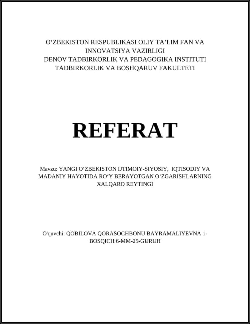 Yangi Oʻzbekiston Ijtimoiy-siyosiy va iqtisodiy hayotida oʻzgarishlar xalqaro reytingi 1