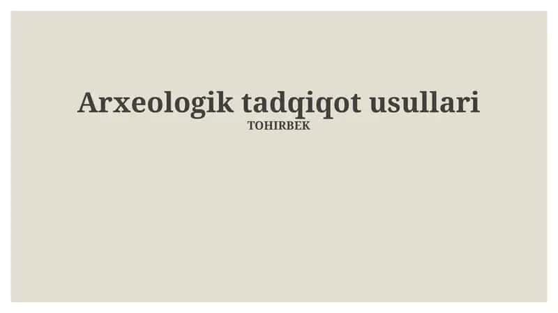 Arxeologik tadqiqot usullari 1