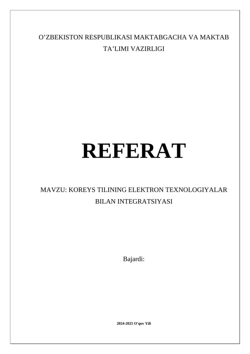 KOREYS TILINING ELEKTRON TEXNOLOGIYALAR BILAN INTEGRATSIYASI 1
