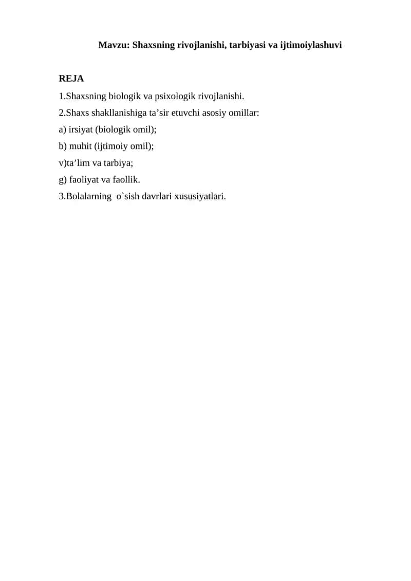 Shaxsning rivojlanishi, tarbiyasi va ijtimoiylashuvi 1